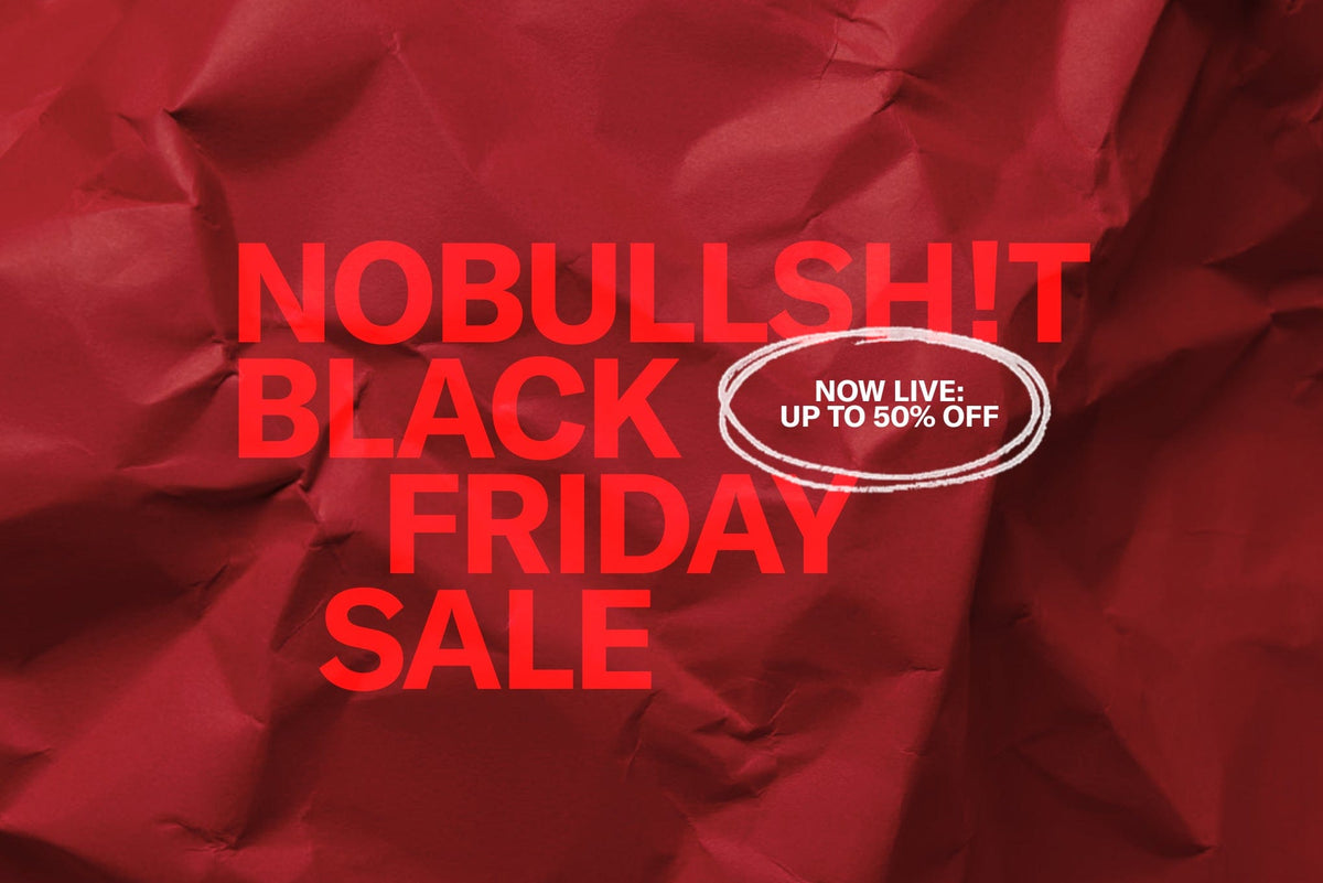 NOBULLshit Black Friday Sale